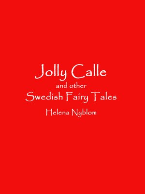 cover image of Jolly Calle and other Swedish Fairy Tales